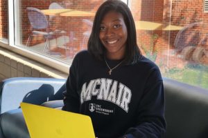 Opening Doors I Never Thought Were Possible Through the McNair Scholars Program